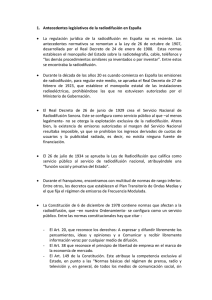 1.  Antecedentes legislativos de la radiodifusión en España