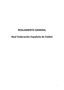 Art. 107 del reglamento de la Real Federación Española de Fútbol (RFEF)