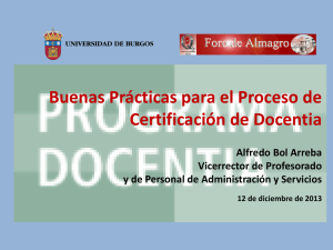 Buenas Prácticas para el Proceso de Certificación de Docentia  Alfredo Bol Arreba