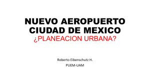 Nuevo Aeropuerto Ciudad de México ¿planeación urbana? 