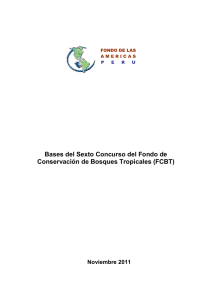 Bases VI Concurso del Fondo de Conservación de Bosques Tropicales FCBT (.pdf)