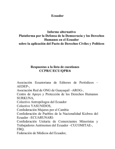 Informe alternativo de la Plataforma por la Defensa de la Democracia y los Derechos Humanos en el Ecuador