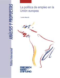 AS ANÁLISIS Y PROPUEST La política de empleo en la Unión europea