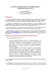 LAS TECNOLOGÍAS DE LA INFORMACIÓN Y COMUNICACIÓN (T.I.C.)  Consuelo Belloch Ortí