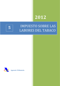 2012 5 IMPUESTO SOBRE LAS LABORES DEL TABACO