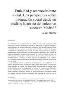Etnicidad y reconocimiento social. Una perspectiva sobre integración social desde un análisis histórico del colectivo sueco en Madrid, por Johan Stierna