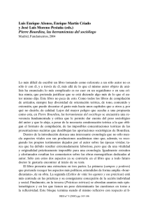 LUIS ENRIQUE ALONSO, ENRIQUE MARTÍN CRIADO y JOSÉ LUIS MORENO PESTAÑA (eds.), Pierre Bourdieu, las herramientas del sociólogo, Madrid,Fundamentos, 2004, por Ana Fernández Zubieta