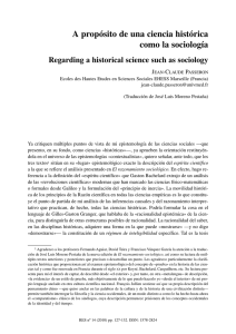 A propósito de una ciencia histórica como la sociología / Regarding a historical science such as sociology , por Jean-Claude Passeron