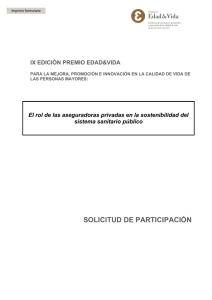 SOLICITUD DE PARTICIPACIÓN IX EDICIÓN PREMIO EDAD&amp;VIDA