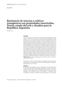 Resistencia de insectos a cultivos transgénicos con propiedades insecticidas.
