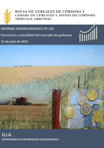 D.I.A. INFORME AGROECONÓMICO Nº 145 Estructura y actualidad del mercado de garbanzo