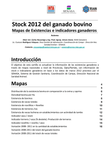 Stock 2012 del ganado bovino Introducción Mapas de Existencias e indicadores ganaderos