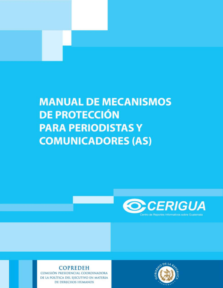 Manual de Mecanismos de Protección para Periodistas y Comunicadores as