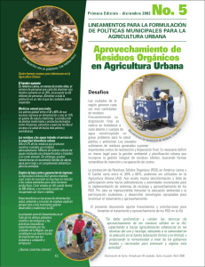 Aprovechamiento de Residuos Orgánicos en Agricultura Urbana LINEAMIENTOS PARA LA FORMULACIÓN