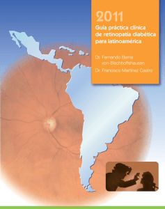 Practical Clinical Guide for Diabetic Retinopathy for Latin America 2011