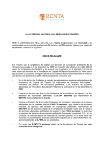 A LA COMISIÓN NACIONAL DEL MERCADO DE VALORES  Renta Corporación
