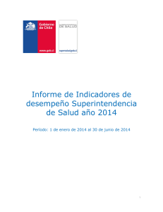 Ir a Indicadores Consolidados del período comprendido entre el 1 de enero y el 30 de junio de 2014