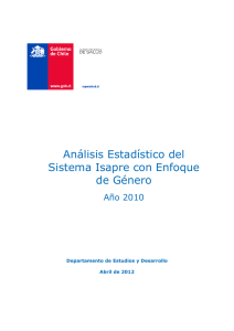 Ir a Análisis Estadístico del Sistema Isapre con Enfoque de Género Año 2010