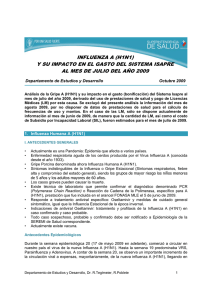 Ir a Influenza A (H1N1) y su Impacto en el Gasto del Sistema Isapre al mes de Julio 2009