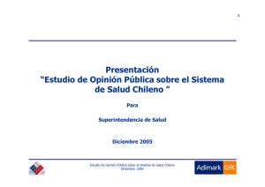 Ir a Estudio de Opinión de Usuarios - Sistema de Salud Año 2005