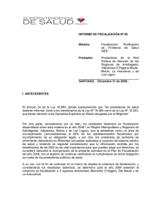 Ir a Notificación paciente GES en prestadores públicos regiones II,V,VI,VII,VIII,IX y X