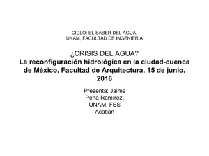 La reconfiguración hidrológica en la Ciudad - Cuenca de México (PDF, 1.4 MB)