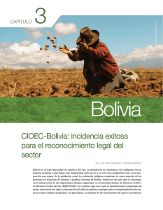 3 Bolivia CIOEC-Bolivia: incidencia exitosa para el reconocimiento legal del