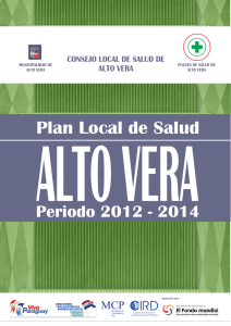 ALTO VERA Plan Local de Salud Periodo 2012 - 2014 CIRD