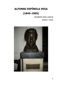 ALFONSO ESPÍNOLA VEGA (1845-1905)  Recopilación, fotos y notas de