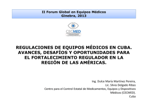 Medical devices regulations in Cuba. Progress, challenges and opportunities for regulatory strengthening in the region of the Americas pdf, 1.87Mb