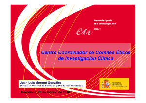 El Centro Coordinador de CEICs. Juan Luis Moreno (Ministerio de Sanidad y Política Social).