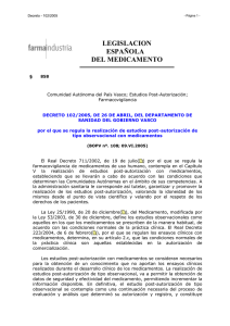 Decreto 102/2005, de 26 de abril, del departamento de Sanidad del Gobierno Vasco, por el que se regula la realización de estudios post-autorización de tipo observacional con medicamentos