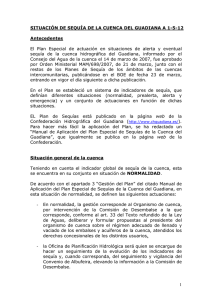 El  Plan  Especial  de  actuación ... sequía  de  la  cuenca  hidrográfica ... SITUACIÓN DE SEQUÍA DE LA CUENCA DEL GUADIANA A 1-5-12