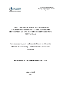 2012_Mendoza_Clima organizacional y rendimiento académico en estudiantes del tercero de secundaria en una institución educativa de Ventanilla.pdf