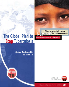 The Global Plan to Tuberculosis Stop detener