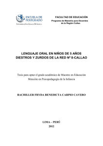 2012_Carpio_Lenguaje oral en niños de 5 años diestos y zurdos de la Red N° 8 Callao.pdf