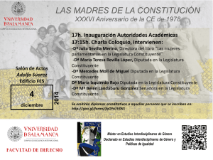 LAS MADRES DE LA CONSTITUCIÓN  17h. Inauguración Autoridades Académicas