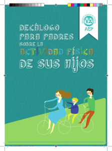 decálogo para padres elaborado por el Grupo de Trabajo Actividad Física de la Asociación Española de Pediatría