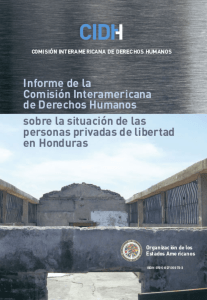 Sobre la situaci n de las personas privadas de libertad en Honduras (CIDH, 2013)