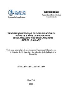 2010_Cruz_Rendimiento escolar en comunicación de niños de 5 años de programas escolarizados y no escolarizados- Red 9 Callao.pdf