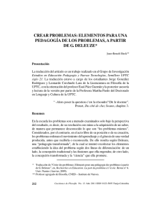 Traducción del francés: Jean-Benoît Birck. Crear problemas elementos para una pedagogía de los problemas, a partir de G. Deleuze.