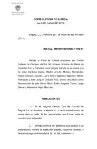 CORTE SUPREMA DE JUSTICIA Ref: Exp. 1100131030102005-11012-01 SALA DE CASACIÓN CIVIL