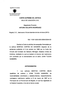 CORTE SUPREMA DE JUSTICIA SALA DE CASACIÓN CIVIL Magistrado Ponente: ARTURO SOLARTE RODRÍGUEZ