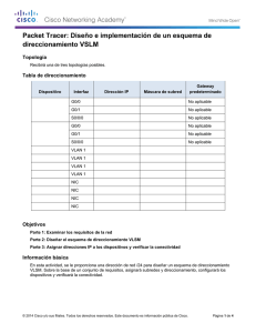 Packet Tracer: Diseño e implementación de un esquema de direccionamiento VLSM (instrucciones)
