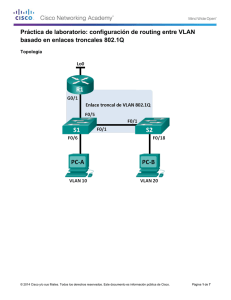 Práctica de laboratorio: configuración de routing entre VLAN basado en enlaces troncales 802.1Q