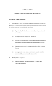 CAPÍTULO NUEVE  COMERCIO TRANSFRONTERIZO DE SERVICIOS Artículo 901: Ámbito y Cobertura