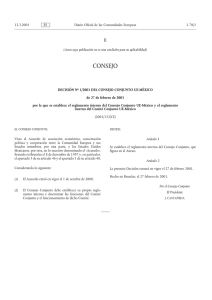 Decisión No 1/2001 del Consejo Conjunto UE-México del 27 de febrero de 2001 por la que se establece el reglamento interno del Consejo Conjunto UE-México y el reglamento interno del Comité Conjunto UE-México