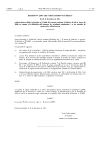 Decisión No 1/2002 del Comité Conjunto UE-México del 20 de diciembre de 2002 relativa al anexo III de la Decisión No 2/2000 del Consejo Conjunto UE-México del 23 de marzo de 2000, en cuanto a la defición del concepto de «productos originarios» y a los procedimientos de cooperación administrativa