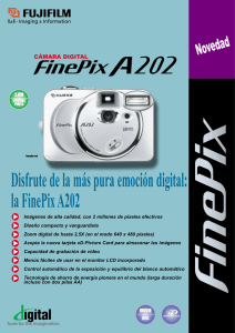 Disfrute de la más pura emoción digital: la FinePix A202 Novedad CÁMARA DIGITAL