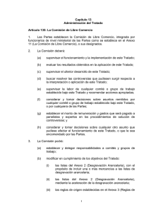 Capítulo 13 Administración del Tratado  Artículo 135: La Comisión de Libre Comercio